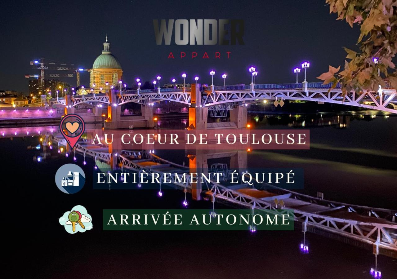 Wonder Appart' 1.2 - Coeur De Ville - Tolosa Esterno foto